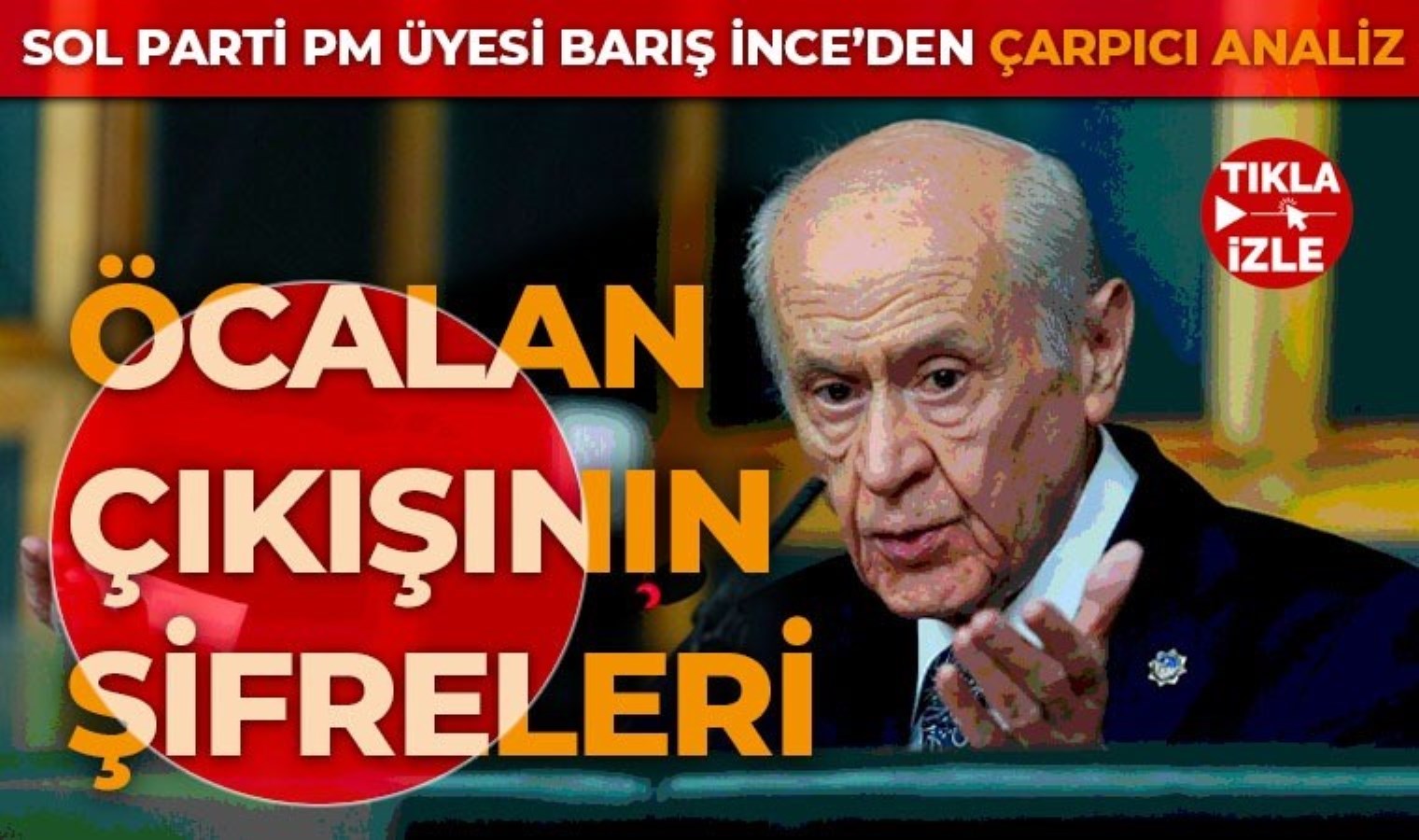 Bahçeli’nin, Öcalan açıklaması şok etkisi yarattı! Barış İnce açıklamanın perde arkasını Cumhuriyet’e açıkladı