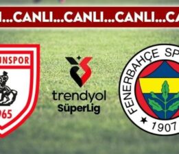 CANLI YAYIN: Samsunspor – Fenerbahçe CANLI ANLATIM 2024-2025 Süper Lig 9. hafta