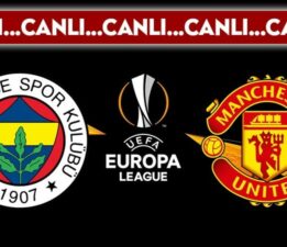 CANLI YAYIN: Fenerbahçe – Manchester United CANLI ANLATIM – 2024/2025 Sezonu UEFA Avrupa Ligi’nin 3. haftası