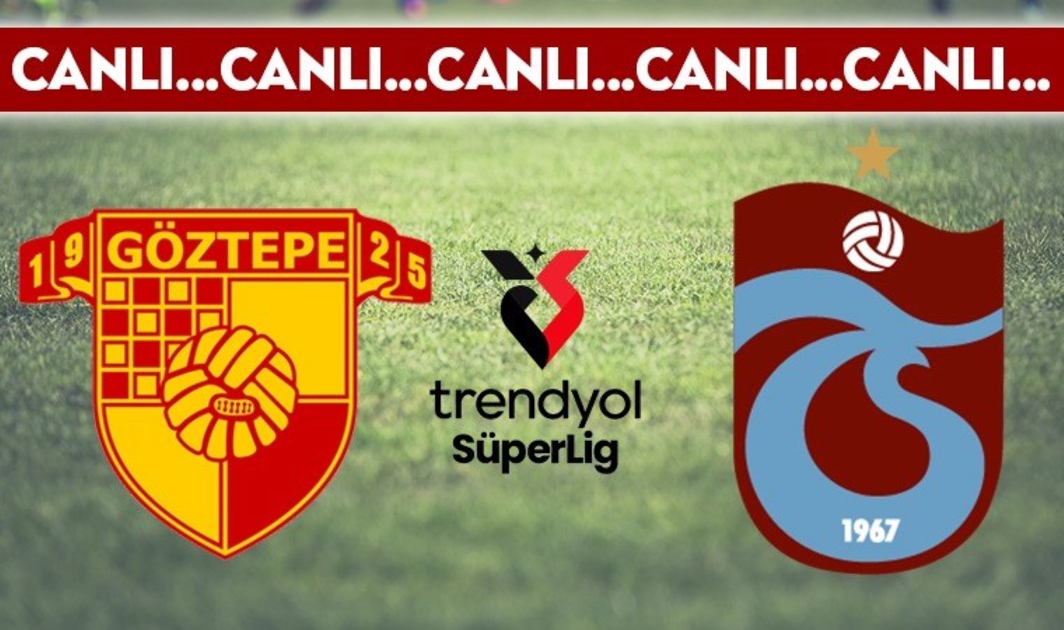 CANLI YAYIN: Göztepe 0-0 Trabzonspor CANLI ANLATIM – 2024 / 2025 Trendyol Süper Lig 10. hafta
