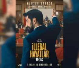 İllegal Hayatlar: Meclis filminin konusu ne, oyuncuları kimler? İllegal Hayatlar: Meclis filminde yaş sınırı var mı?